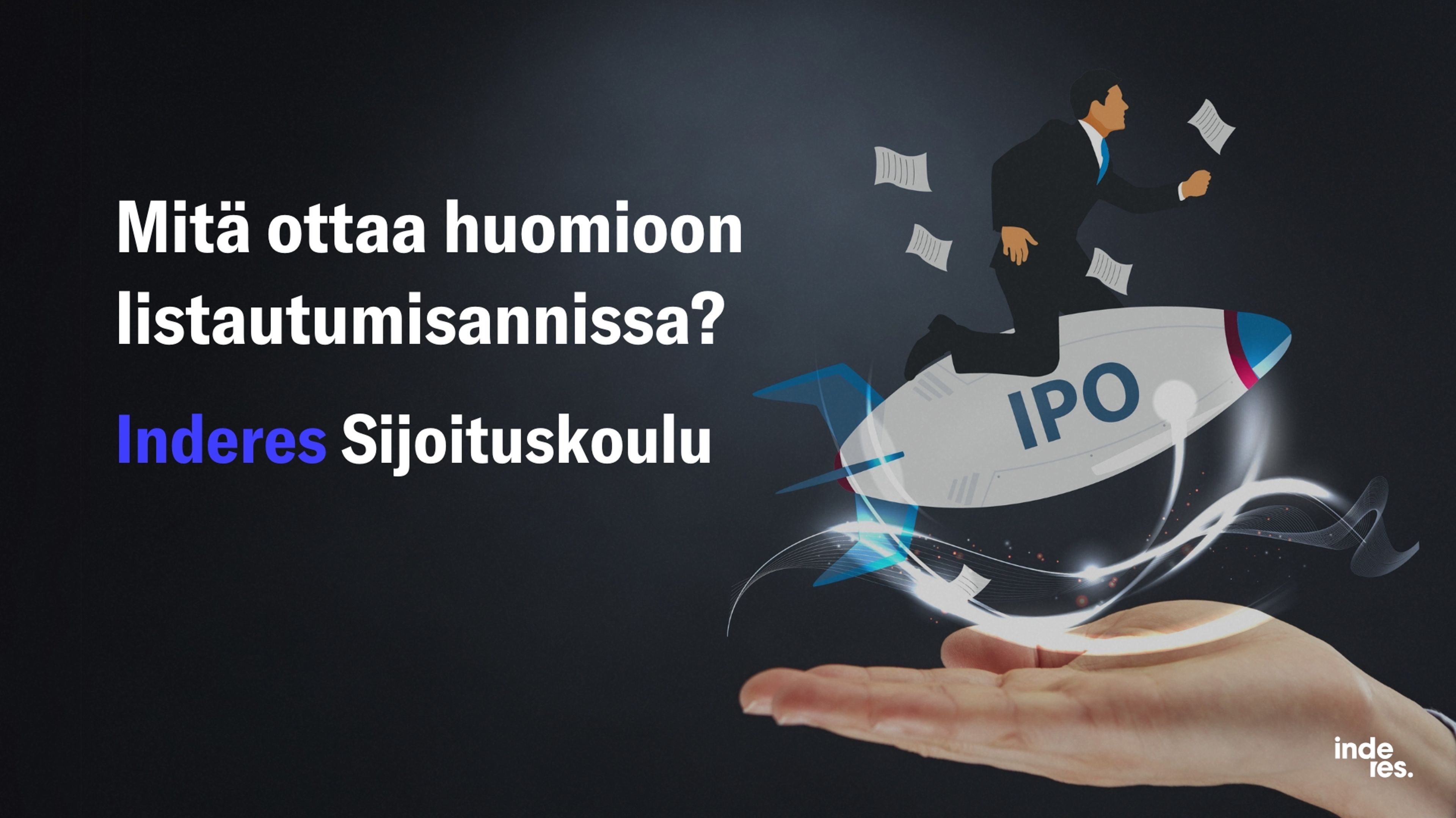 Mitä ottaa huomioon listautumisannissa?