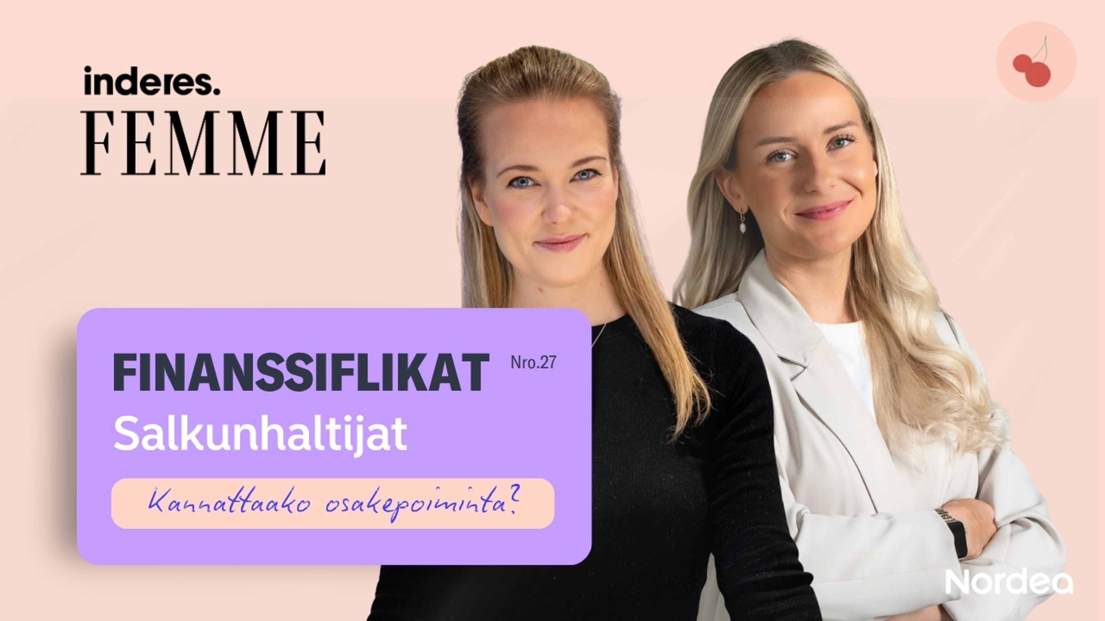 Osakepoiminta – kun haluat itse päättää sijoituskohteistasi | Femme x Nordea Salkunhaltijat 06