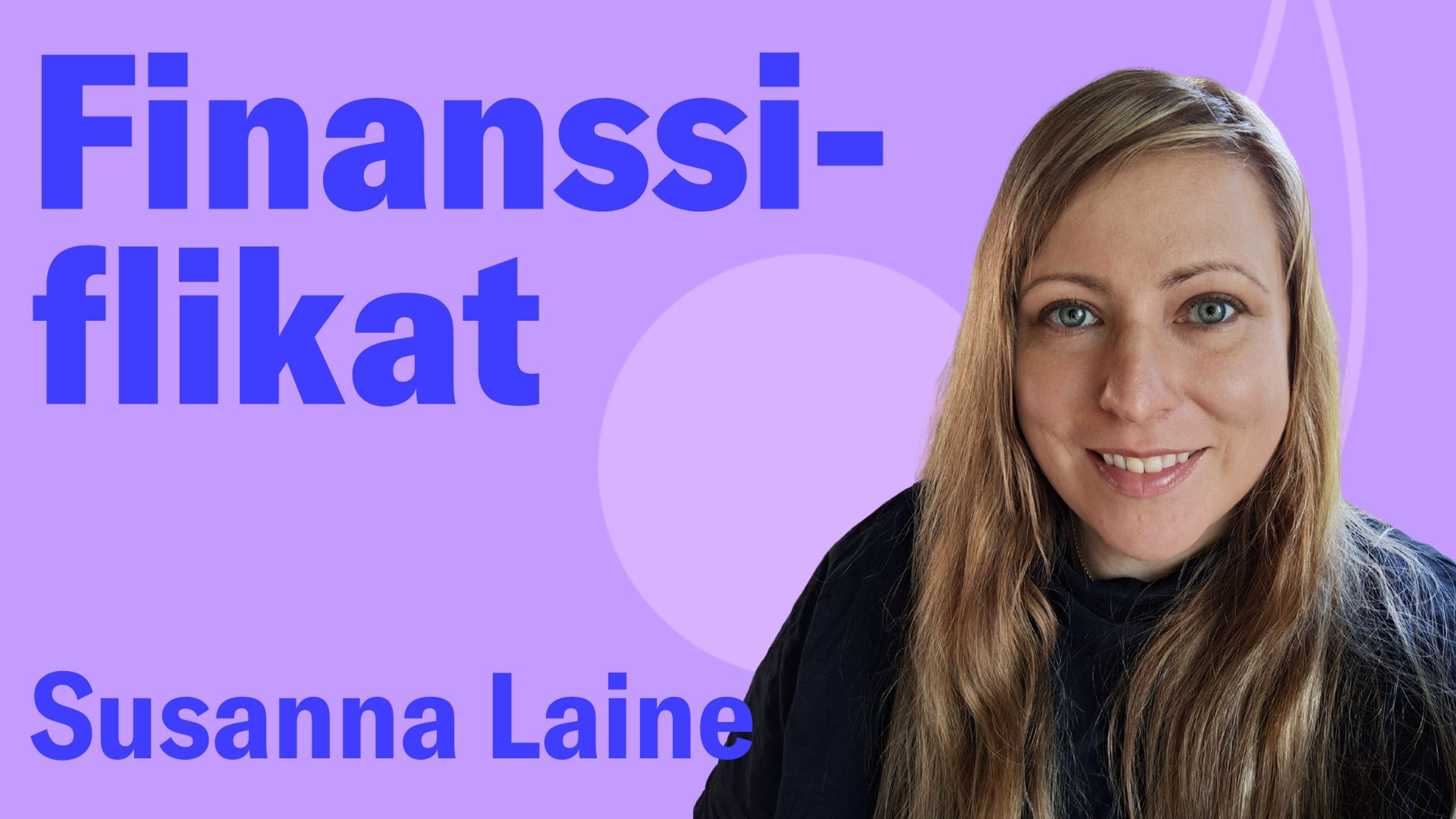 Dippi treidaamisen maailmaan, vieraana Susanna Laine | Finanssiflikat 15