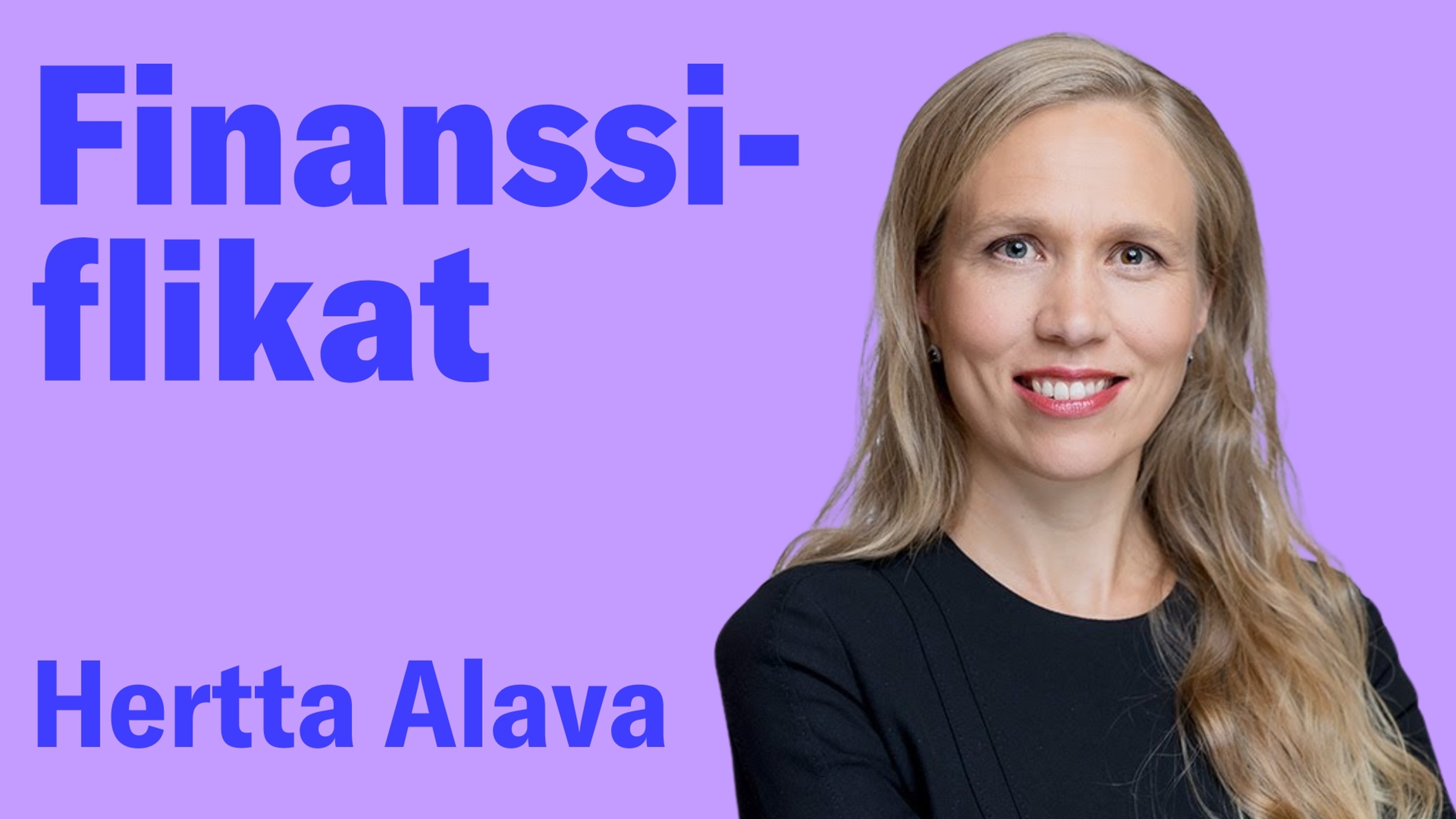 Senioristrategin kiireiset viikot: vieraana Hertta Alava | Finanssiflikat 7