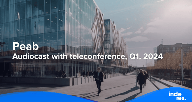 Peab, Audiocast with teleconference, Q1, 2024