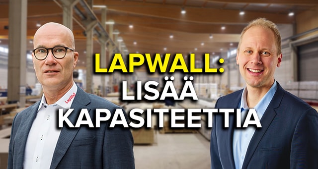 LapWall Q4'23: Lisää kapasiteettia