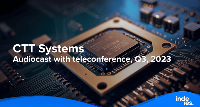 CTT Systems, Audiocast with teleconference, Q3, 2023