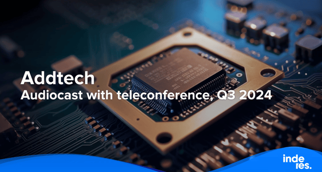 Addtech, Audiocast with teleconference, Q3 2024