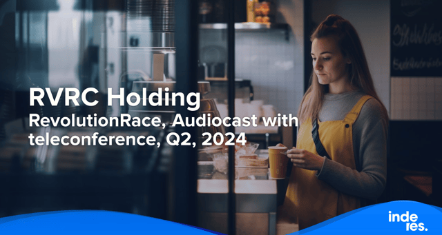 RevolutionRace, Audiocast with teleconference, Q2, 2024