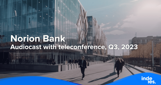 Norion Bank, Audiocast with teleconference, Q3, 2023