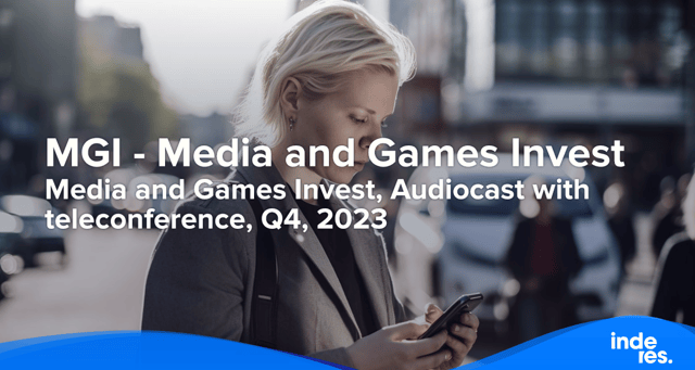Media and Games Invest, Audiocast with teleconference, Q4, 2023