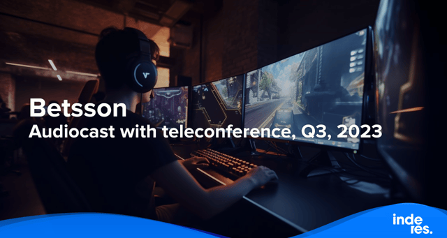 Betsson, Audiocast with teleconference, Q3, 2023