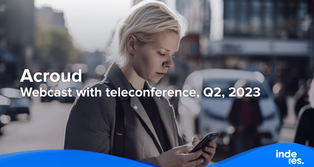 Acroud, Webcast with teleconference, Q2, 2023