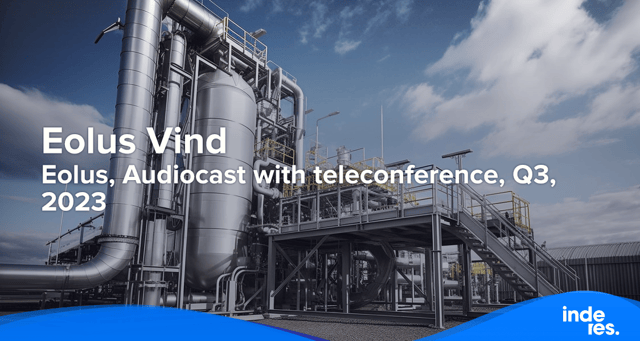 Eolus, Audiocast with teleconference, Q3, 2023