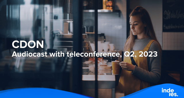 CDON, Audiocast with teleconference, Q2, 2023