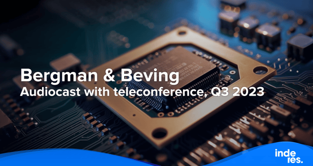 Bergman & Beving, Audiocast with teleconference, Q3 2023