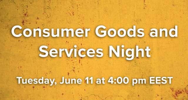 Consumer Goods and Services Night | Tuesday, Jun. 11 at 4:00 pm EEST