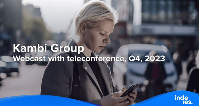 Kambi Group, Webcast with teleconference, Q4, 2023