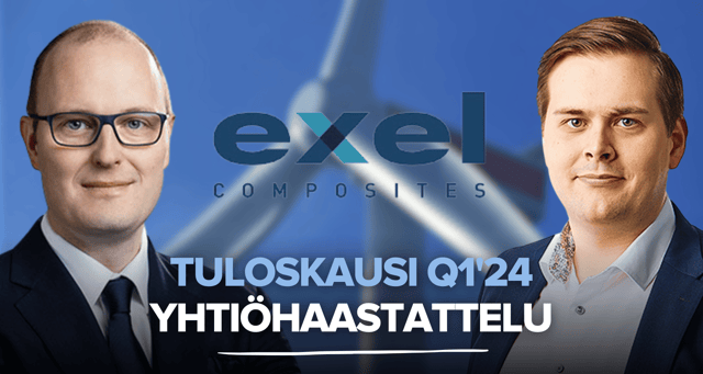 Exel Composites Q1’24: Oikeaan suuntaan