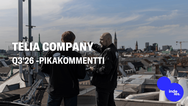 Telia Company Q3'26 -pikakommentti: Vahva tulos johti ohjeistuksen nostoon