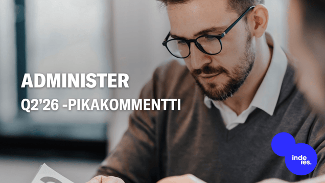 Administer Q2’26 -pikakommentti: Odotettua kasvua, mutta kannattavuus jäi vaisuksi