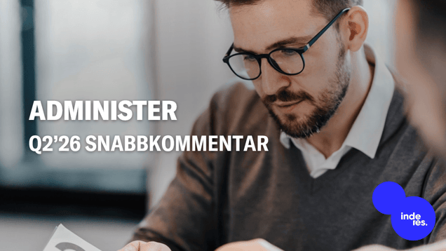 Administer Q2’26 snabbkommentar: Väntad tillväxt, men marginalen var svag