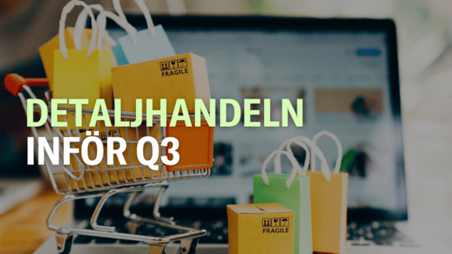 Konsumentbolagen inför Q3: Tillväxt i fokus