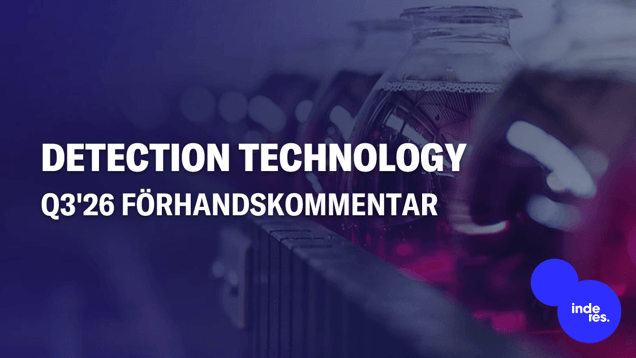 Detection Technology Q3'26 förhandskommentar: Smaken av tillväxt är fortfarande bitter, men receptet förbättras inför nästa år