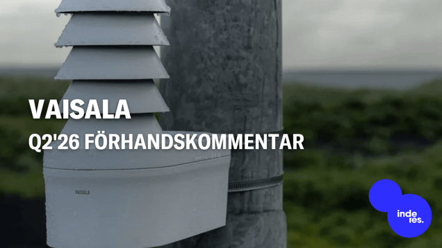 Vaisala Q2'26 förhandskommentar: Den goda trenden fortsätter