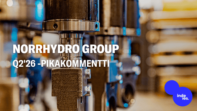 Norrhydro Group Q2'26 -pikakommentti: Pehmeyttä kysynnässä