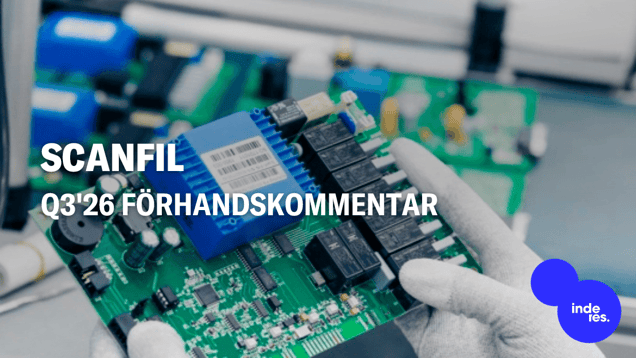 Scanfil Q3'26 förhandskommentar: Taktpinnen har förblivit hög gällande tillväxt och vinsttillväxt