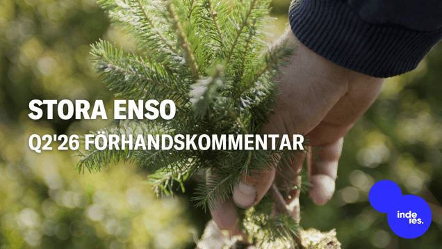 Stora Enso Q2'26 förhandskommentar: En tillfredsställande vinstnivå syns varken i backspegeln eller vid horisonten