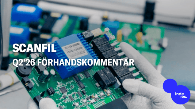 Scanfil Q2'26 förhandskommentar: Tillväxtmotorn har gått på två cylindrar