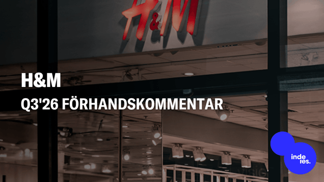 H&M Q3'26 förhandskommentar: Marginalerna håller, fokus på försäljningen