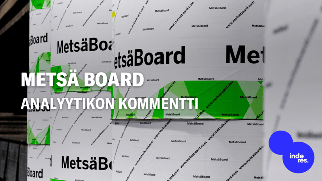Robokommentti Metsä Boardin Q2-tuloksesta