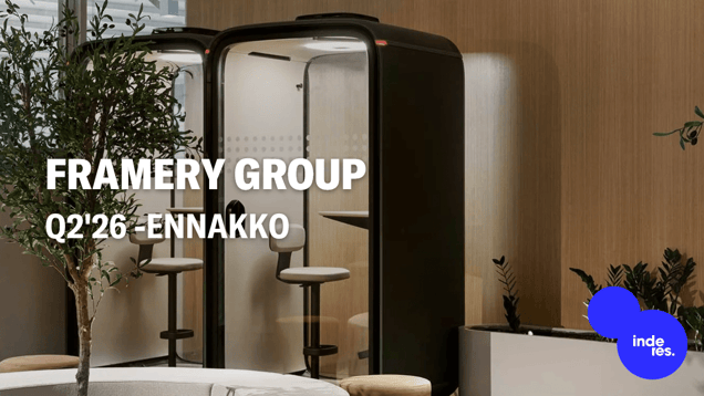 Framery Group Q2'26 -ennakko: Odotamme hinnankorotusten ja tullimuutosten siivittäneen tulosparannusta