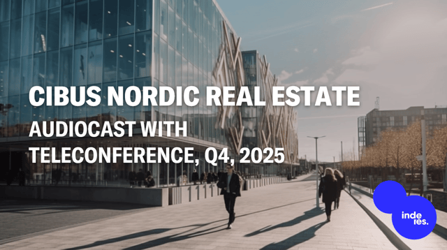 Cibus Nordic Real Estate, Audiocast, Q4'25