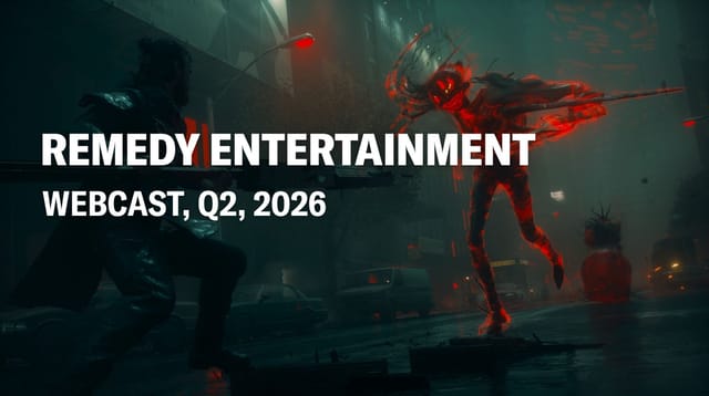 Remedy Entertainment H1 2026 Half-year report