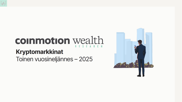 Coinmotion Wealth | Kryptomarkkinat Q2'25