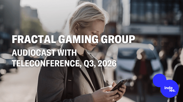 Fractal Gaming Group, Audiocast, Q3'26