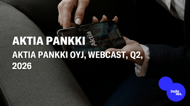 Aktia Pankki Oyj, Webcast, Q2'26