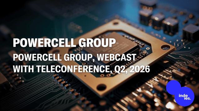 Powercell Group, Webcast, Q2'26