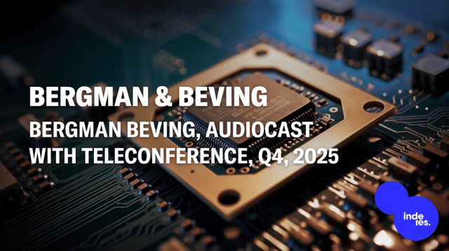 Bergman Beving, Audiocast, Q4'25