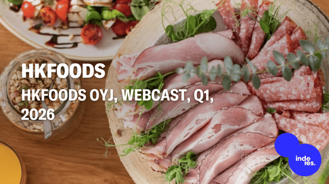 HKFoods Oyj, Webcast, Q1'26