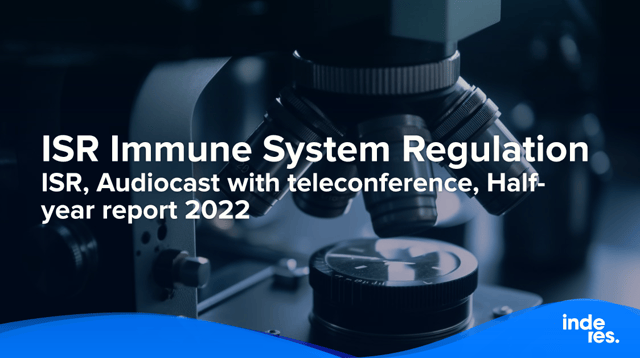 ISR, Audiocast with teleconference, Half-year report 2022