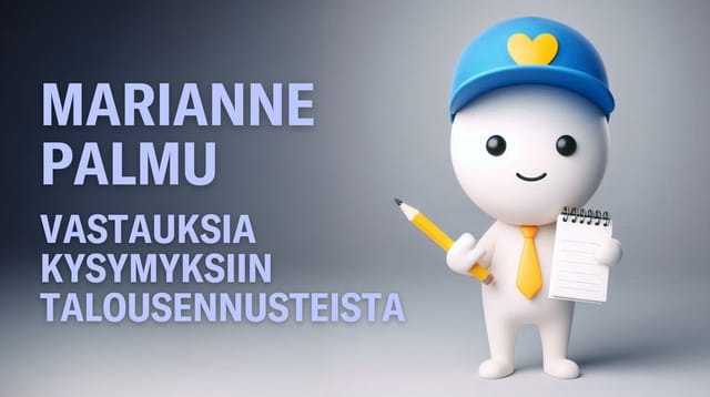 Marianne Palmun vastaukset Alokkaan kysymyksiin talousennusteista