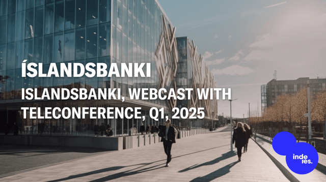 Islandsbanki, Webcast, Q1'25