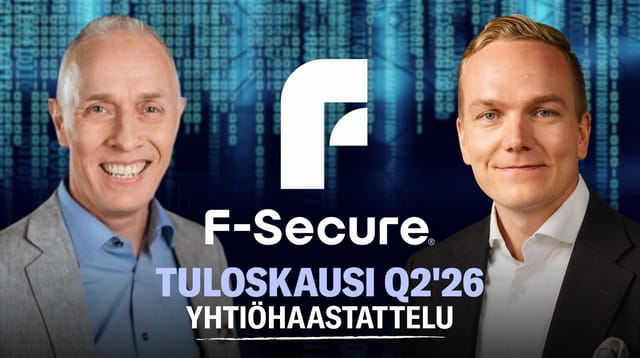 F-Secure Q2'26: Verizon-sopimus alkoi näkymään kasvuluvuissa