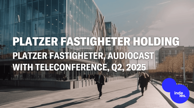 Platzer Fastigheter, Audiocast, Q2'25