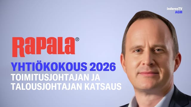 Rapalan yhtiökokous | Toimitusjohtajan ja talousjohtajan katsaus 29.4.2026