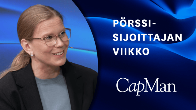 CapMan sijoituskohteena | Pörssisijoittajan viikko 7.9.2026