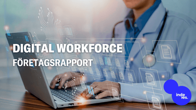 Digital Workforce: Företagsförvärv väl i linje med strategin