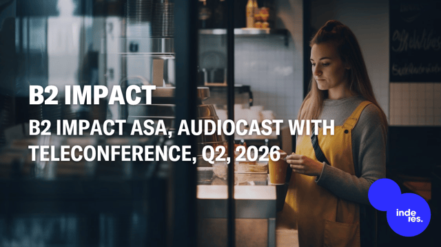 B2 Impact ASA, Audiocast, Q2'26