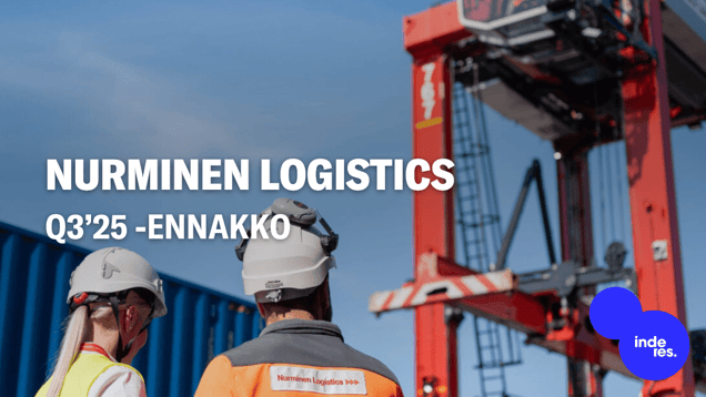 Nurminen Logistics Q3’25 -ennakko: Epäorgaaninen kasvu vauhdittaa liikevaihtoa, tuloksen odotamme pysyneen vahvana